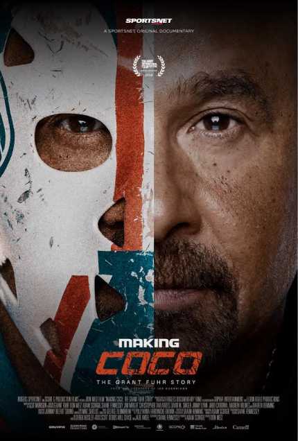 MAKING COCO: THE GRANT FUHR STORY: Trailer Premiere For Doc About Hall of Fame Goaltender Grant Fuhr